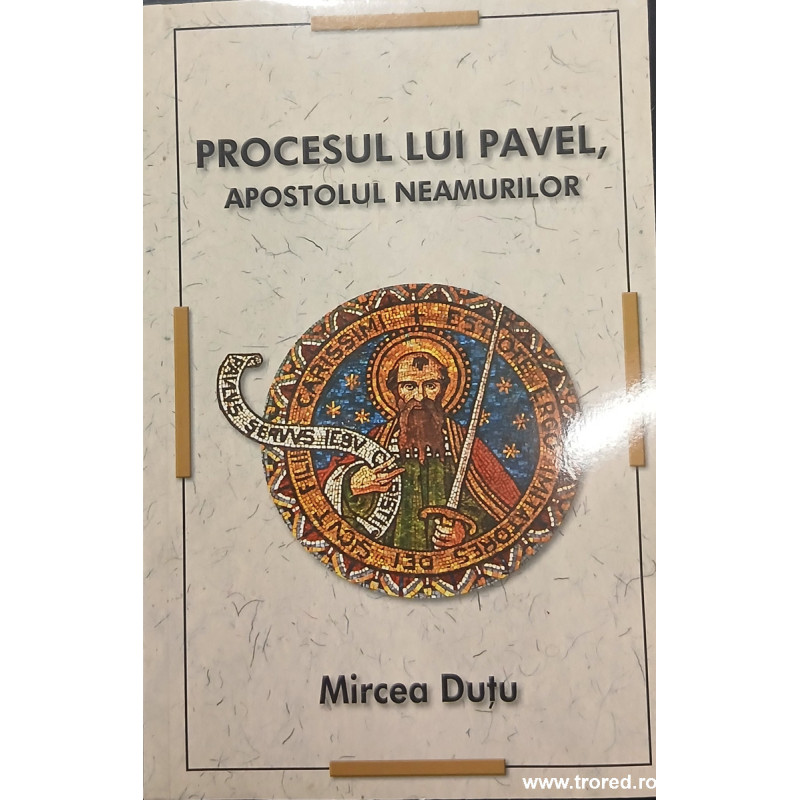Procesul lui Pavel Apostolul neamurilor