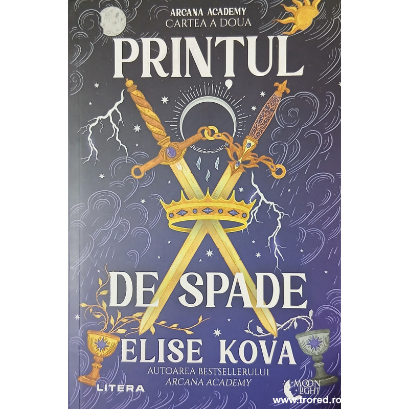 Printul de spade volumul 2 Arcana Academy