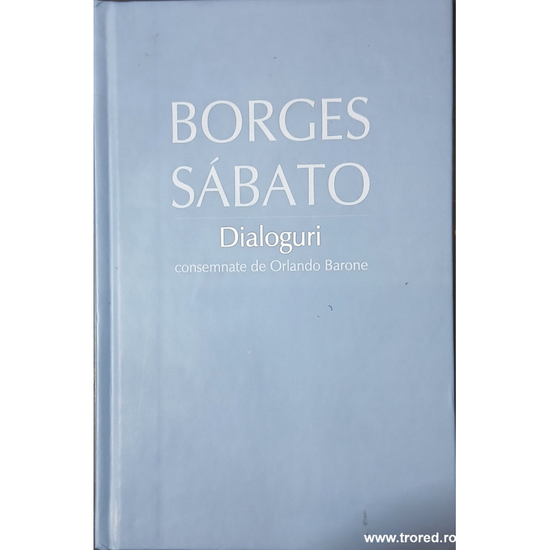 Dialoguri Borges Sabato