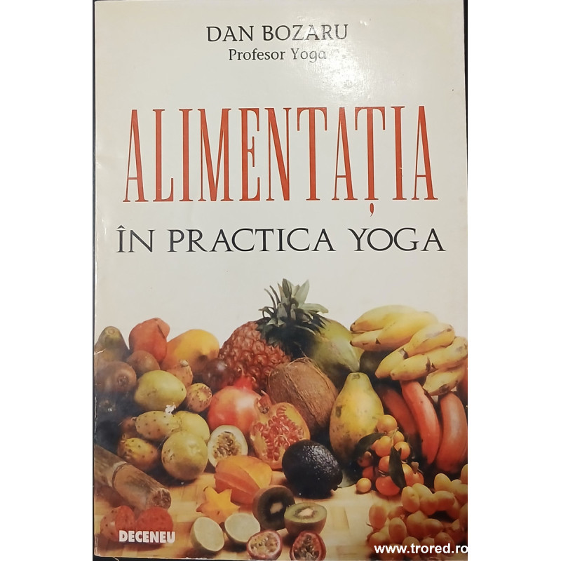 Alimentatia in practica yoga
