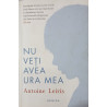 Nu veti avea ura mea