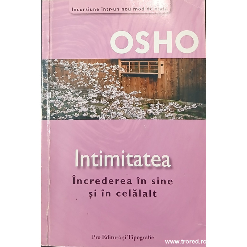 Intimitatea Increderea in sine si in celalalt