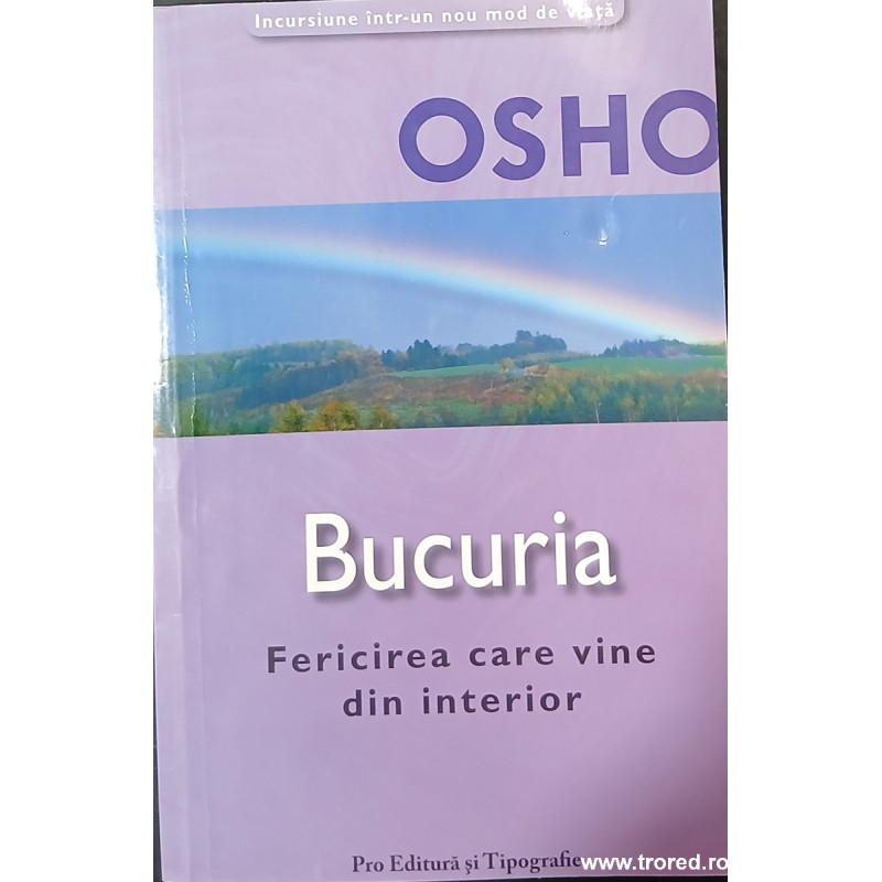 Bucuria Fericirea care vine din interior