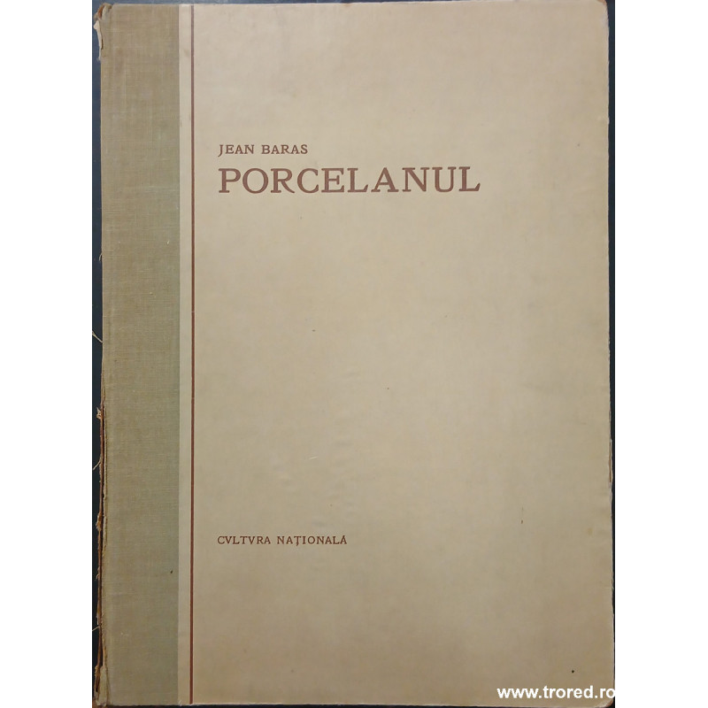 Porcelanul Jean Baras