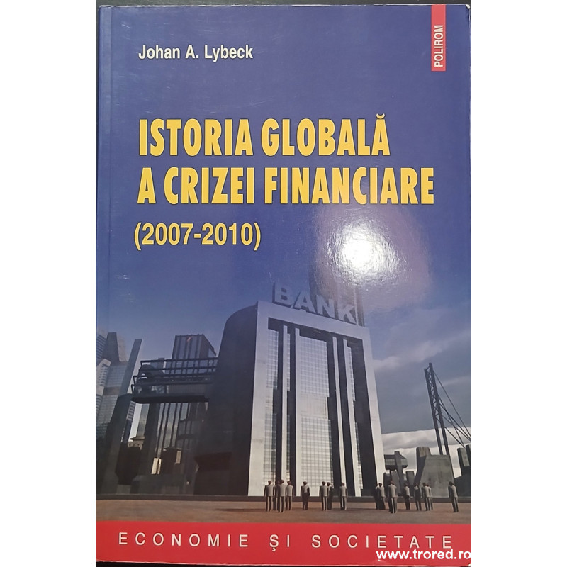 Istoria globala a crizei financiare (2007-2010)