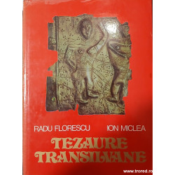 Tezaure Transilvane Radu Florescu