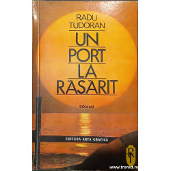 Un port la rasarit