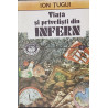 Viata si privelisti din infern