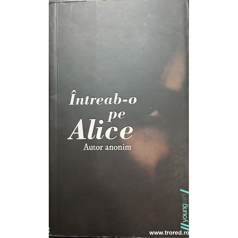 Intreab-o pe Alice