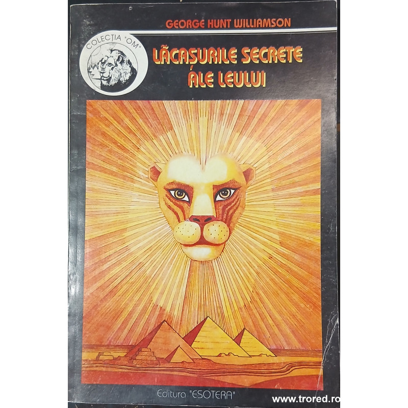 Lacasurile secrete ale leului