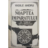 Noaptea imparatului