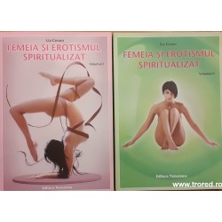 Femeia si erotismul spiritualizat 2 volume