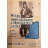 Viata nemuritoare a Henriettei Lacks