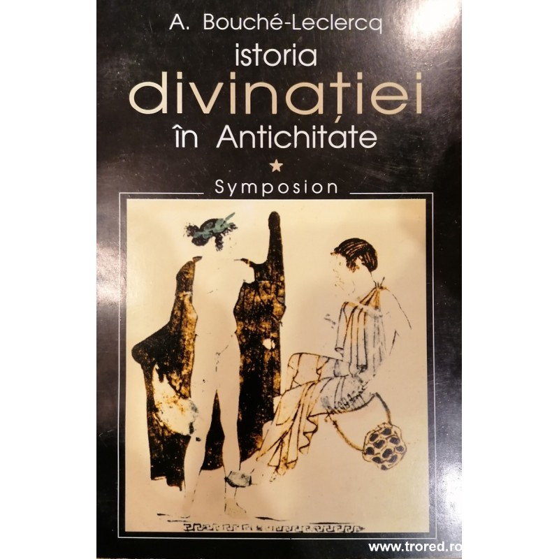 Istoria divinatiei in Antichitate