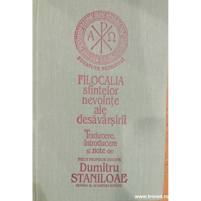 Filocalia sfintelor nevointe ale desavarsirii. Volumul 2