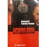 Spionii rusi de la Stalin la Putin