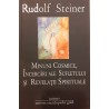 Minuni cosmice, incercari ale sufletului si revelatii spirituale