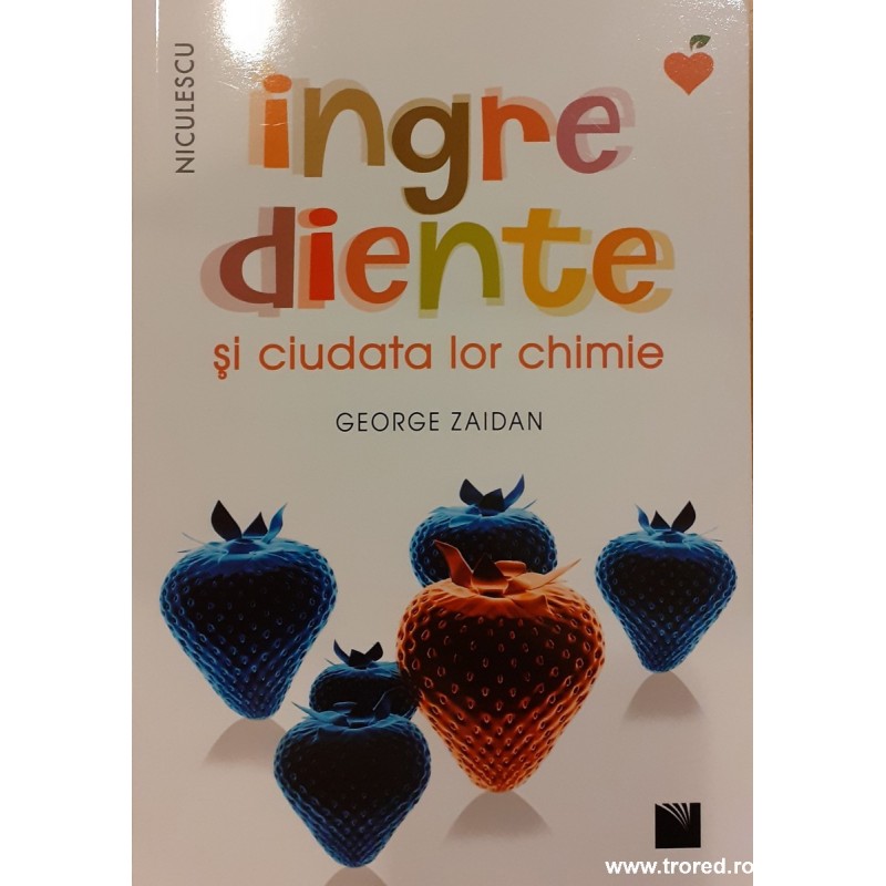 Ingrediente si ciudata lor chimie
