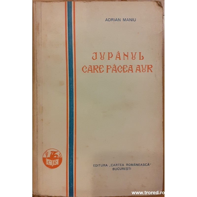 Jupanul care facea aur