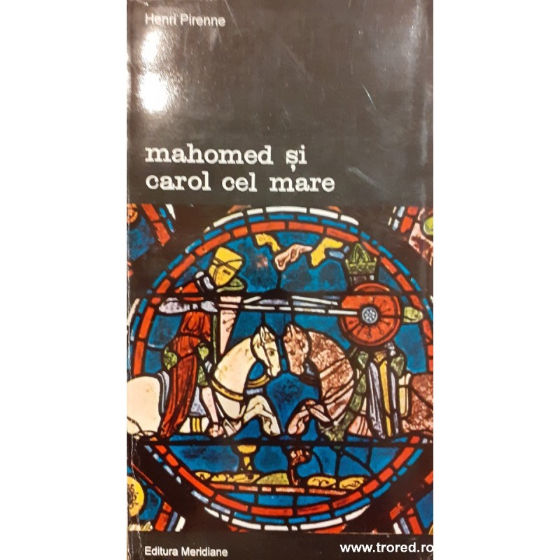 Mahomed si Carol cel Mare. Biblioteca de arta 566
