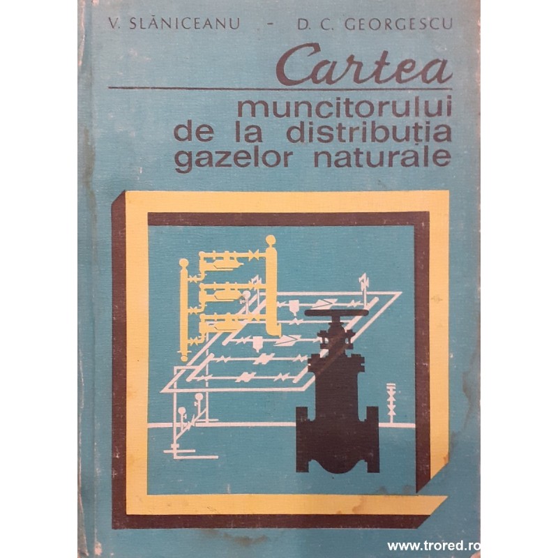 Cartea muncitorului de la distributia gazelor naturale