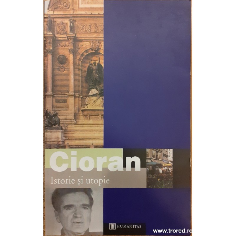 Istorie si utopie