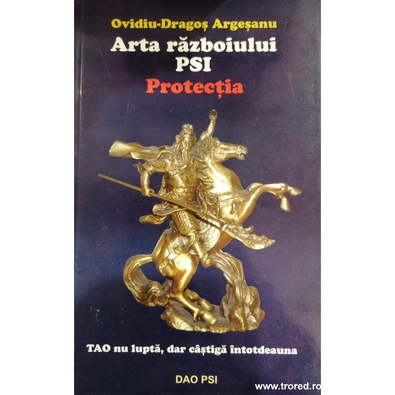 Arta razboiului PSI. Protectia
