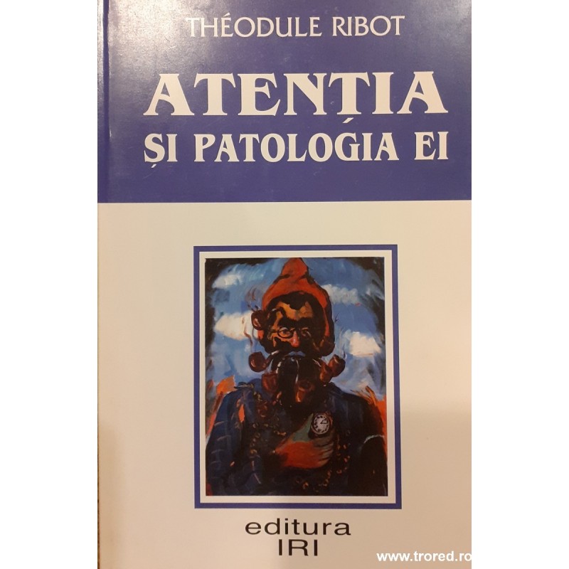 Atentia si patologia ei