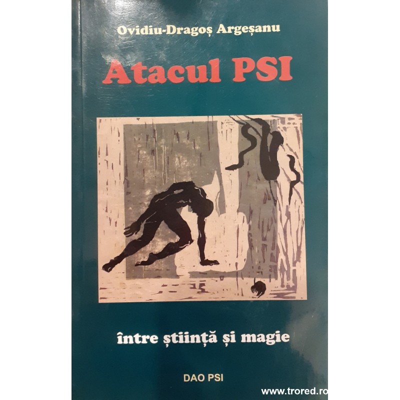 Atacul PSI intre stiinta si magie
