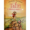 Tafiti si calatoria la capatul lumii. Volumul 1