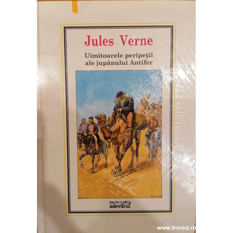 Uimitoarele peripetii ale jupanului Antifer. Volumul 15
