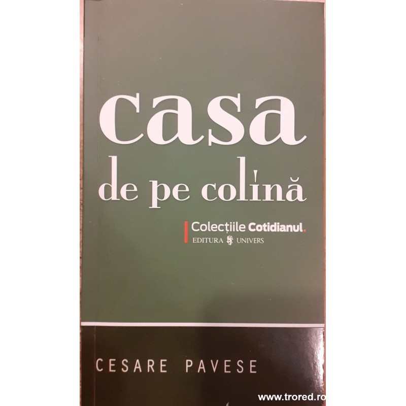 Casa de pe colina / Colectiile Cotidianul 67