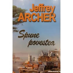 Spune povestea Jeffrey Archer