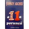 A 11 a porunca Jeffrey Archer