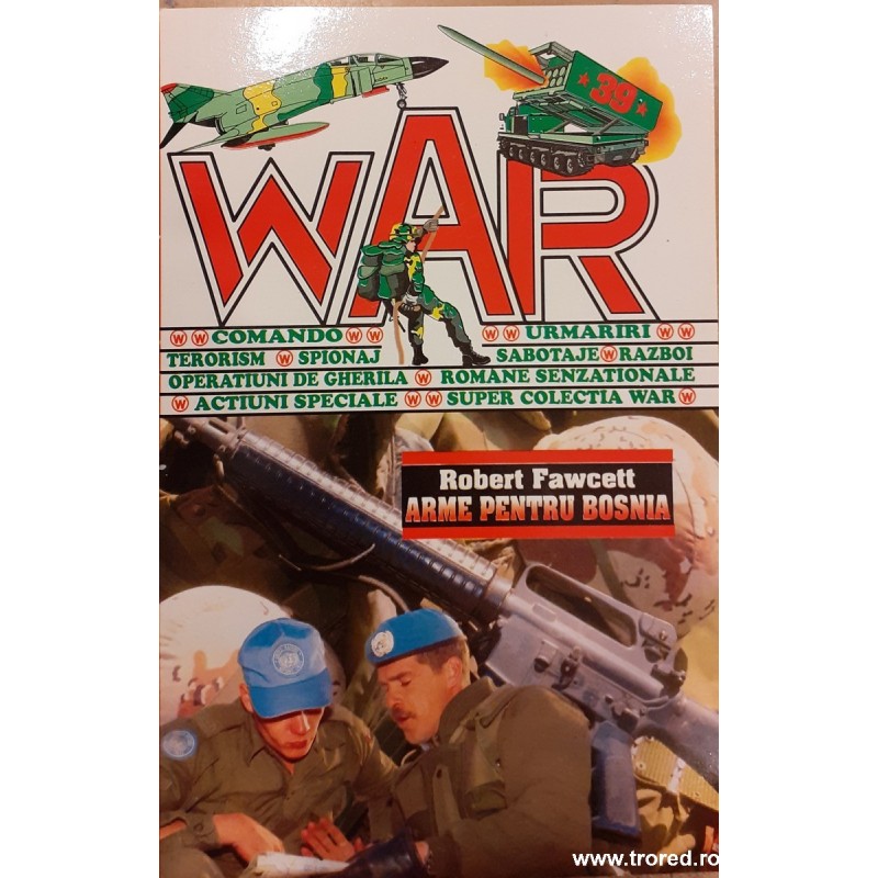 Arme pentru Bosnia. Colectia war 39