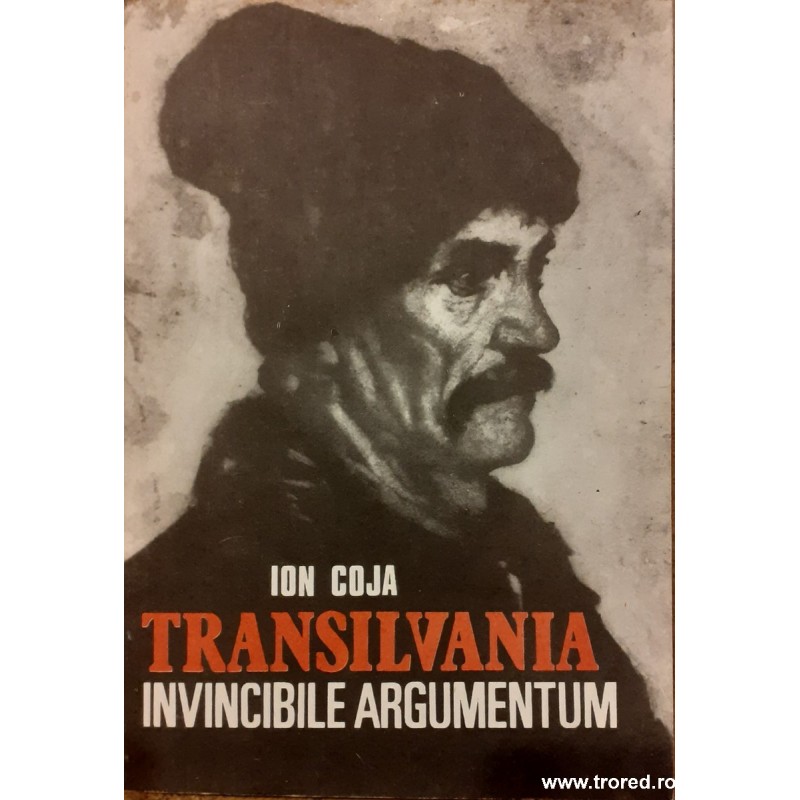 Transilvania . Invincibile Argumentum