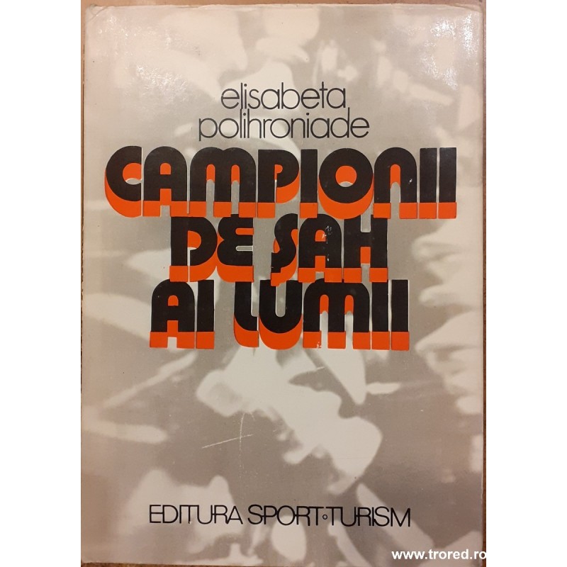 Campionii de sah ai lumii