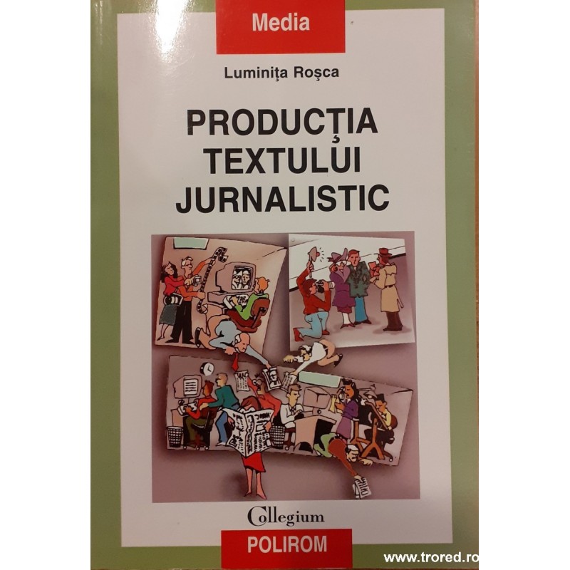 Productia textului jurnalistic