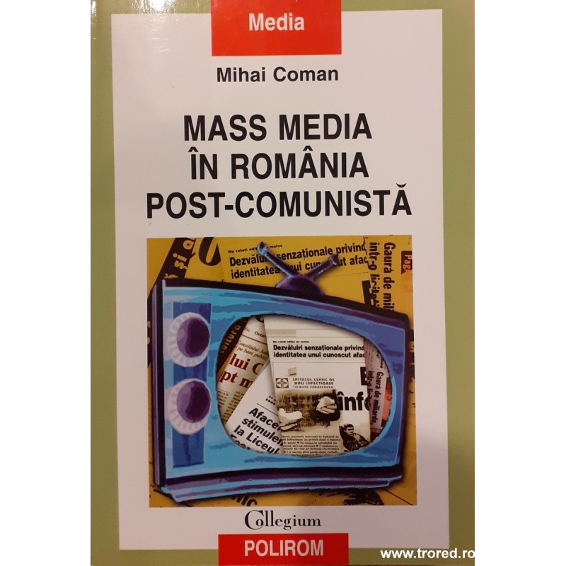 Mass media in Romania post-comunista