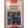 Relatiile publice. Principii si strategii