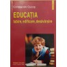 Educatia Iubire, edificare, desavarsire