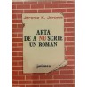 Arta de a nu scrie un roman