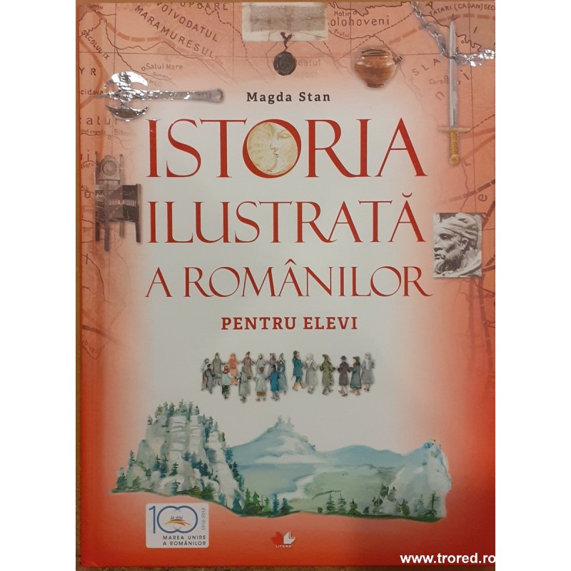 Istoria ilustrata a romanilor pentru elevi