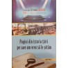 Pagini din istoria tarii pe care am vrea sa le uitam Colectia istorii secrete III