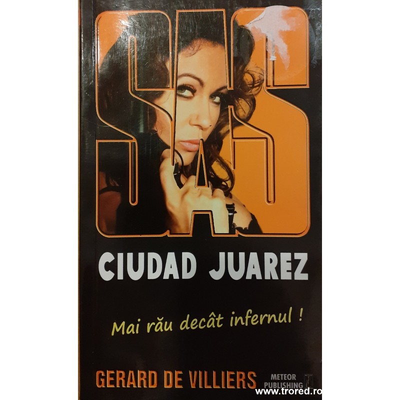 Ciudad Juarez mai rau decat infernul!