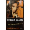 Ciudad Juarez mai rau decat infernul!