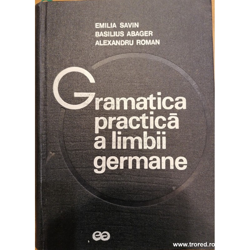 Gramatica practica a limbii germane