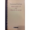Altfel decat a fi sau dincolo de esenta