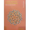 Trauma, atasament, constelatii familiale. Psihoterapia traumei