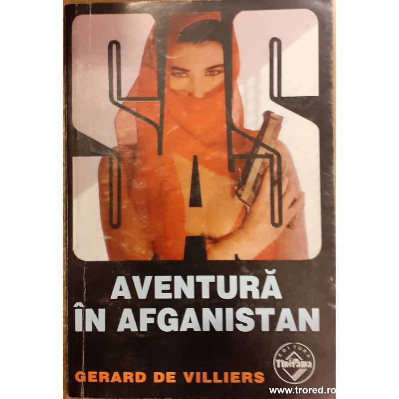 Aventura in Afganistan. Colectia SAS